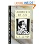 Surprised by Joy: The Shape of My Early Life