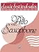 Classic Festival Solos (E-Flat Alto Saxophone), Vol 1: Piano Acc.
