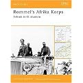 Rommel's Afrika Korps (Tobruk to El Alamein) (Battle Orders) (Paperback)