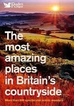 The Most Amazing Places to Visit in Britain's Countryside (Readers Digest)
