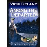 Among the Departedby Vicki Delany