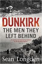 Dunkirk: The Men They Left Behind