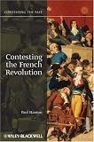 Contesting the French Revolution (Contesting the Past)