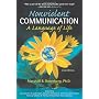 Nonviolent Communication: a Language of Life