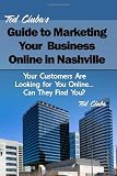 51qxQ%2BiQcoL. SL160  Ted Ciubas Guide to Marketing Your Business Online in Nashville: Your Customers Are Looking for You Online... Can They Find You?