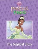Disney Magical Story: Princess and the Frog (Disney Princess & the Frog)