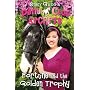 Fortune and the Golden Trophy (Pony Club Secrets)