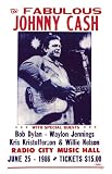 The Fabulous Johnny Cash- At Radio City Music Hall Entertainment Poster Print. 28x44
