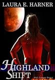 Highland Shift (Highland Destiny) Highland Shift (Highland Destiny)