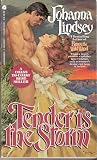 Tender Is the Storm