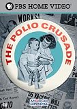American Experience: The Polio Crusade