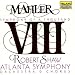 Mahler: Symphony No. 8 "Symphony of a Thousand"
