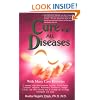 The Cure for All Diseases: With Many Case Histories