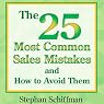 The 25 Most Common Sales Mistakes and How to Avoid Them