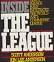 Inside the League: The Shocking Expose of How Terrorists, Nazis, and Latin American Death Squads Have Infiltrated the World Anti-Communist League