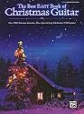 The Best Easy Book of Christmas Guitar: Over 100 Christmas Favorites Including a Special Easy Solo Guitar TAB Section!