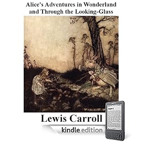 Alice's Adventures in Wonderland and Through the Looking-Glass