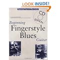 Beginning Fingerstyle Blues Guitar (Guitar Books)