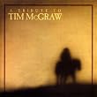 A Tribute to Tim McGraw