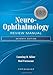 Neuro-Ophthalmology Review Manual