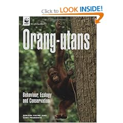 Orang-utans: Behaviour, Ecology and Conservation