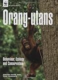 Orang-utans : behaviour, ecology and conservation