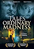 Tales of Ordinary Madness