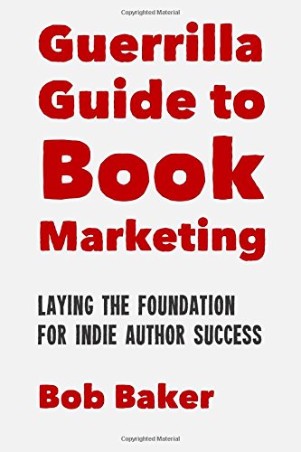 Guerrilla Guide to Book Marketing