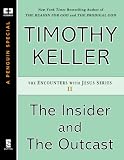 The Insider and the Outcast (ENCOUNTERS WITH JESUS SERIES)