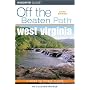 West Virginia Off the Beaten Path, 6th (Off the Beaten Path Series)