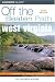 West Virginia Off the Beaten Path, 6th (Off the Beaten Path Series)