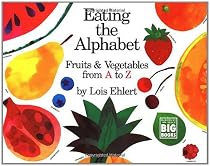 Eating The Alphabet Big Book