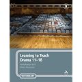 Learning to Teach Drama 11-18
