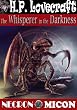 H. P. LOVECRAFT ANTHOLOGY: The Whisperer in the Darkness (Weird Tales, 1931) (Annotated Study Guide for Reader : 106 H.P. Lovecraft Adapted in Film 1963-2012)