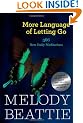 More Language of Letting Go: 366 New Meditaions (Hazelden Meditations)
