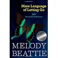 More Language of Letting Go: 366 New Daily Meditations