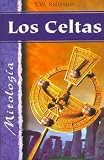 Celtas,los - mitologia