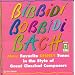 Bibbidi Bobbidi Bach: More Favorite Disney Tunes