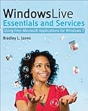 Windows Live essentials and services : using free Microsoft applications for Windows 7