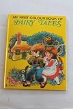 My first colour book of fairy tales