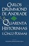 Carlos Drummond de Andrade-Quarenta Historinhas (e Cinco Poemas)