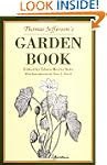 Thomas Jefferson's Garden Book: 1766-...