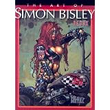 The Art of Simon Bisley Reduxpar Simon Bisley