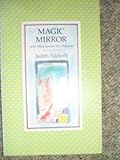 Magic mirror and other poems for children