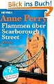 Flammen �ber Scarborough Street: Ein Inspektor-Pitt-Roman