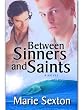 Between Sinners And Saints