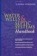Water Wells and Septic Systems Handbook