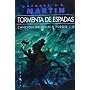 Tormenta de espadas: Canci�n de hielo y fuego/3: 1&hellip de George R.R. Martin
