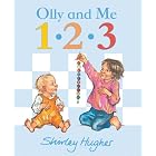 Olly and Me 123 by Shirley Hughes