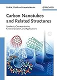Carbon nanotubes and related structures : synthesis, characterization, functionalization, and applications
